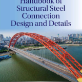 (eBook PDF)Handbook of Structural Steel Connection Design and Details Third Edition by Akbar R. Tamboli