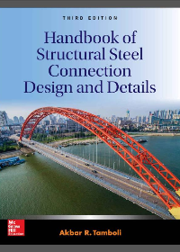 (eBook PDF)Handbook of Structural Steel Connection Design and Details Third Edition by Akbar R. Tamboli