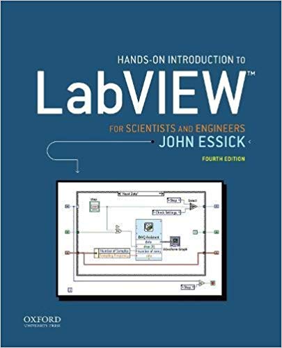 (eBook PDF)Hands-On Introduction to LabVIEW for Scientists and Engineers, 4th Edition  by John Essick