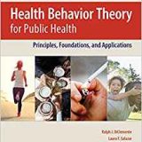 (eBook PDF)Health Behavior Theory for Public Health: Principles, Foundations, and Applications 2nd Edition by Ralph J. DiClemente , Laura F. Salazar , Richard A. Cros