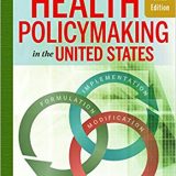 (eBook PDF)Health Policymaking in the United States, 6h Edition by Beaufort B. Longest