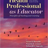(eBook PDF)Health Professional As Educator 2nd Edition by Susan B. Bastable , Deborah Sopczyk , Pamela Gramet , Karen Jacobs