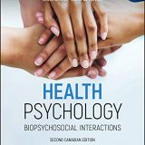 (eBook PDF)Health Psychology Biopsychosocial Interactions 2nd Canadian Edition  by Edward P. Sarafino,Timothy W. Smith