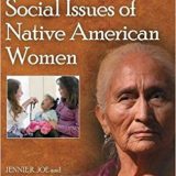 (eBook PDF)Health and Social Issues of Native American Women by Jennie R. Joe , Francine C Gachupin