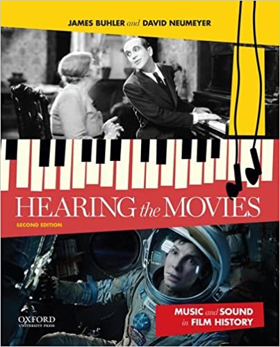 (eBook PDF)Hearing the Movies Music and Sound in Film History 2nd Edition by James Buhler, David Neumeyer