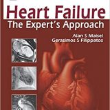 (eBook PDF)Heart Failure The Expert s Approach by Alan S., M.D. Maisel , Gerasimos S., M.D. Filippatos