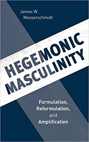 (eBook PDF)Hegemonic Masculinity by James W. Messerschmidt