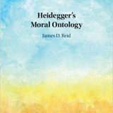 (eBook PDF)Heidegger's Moral Ontology by James D. Reid