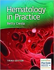 (eBook PDF)Hematology in Practice, 3rd Edition by Betty Ciesla MS MLS(ASCP)SHCM