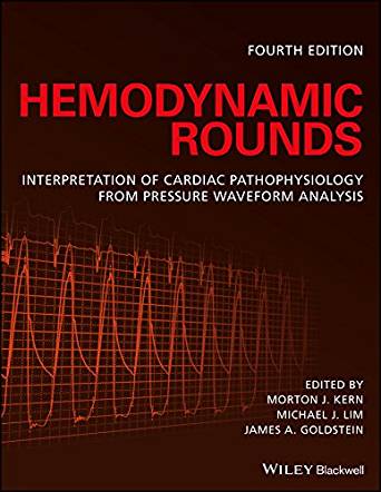 (eBook PDF)Hemodynamic Rounds, 4th Edition by Morton J. Kern , Michael J. Lim , James A. Goldstein