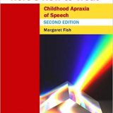 (eBook PDF)Heres How to Treat Childhood Apraxia of Speech, Second Edition by Margaret Fish