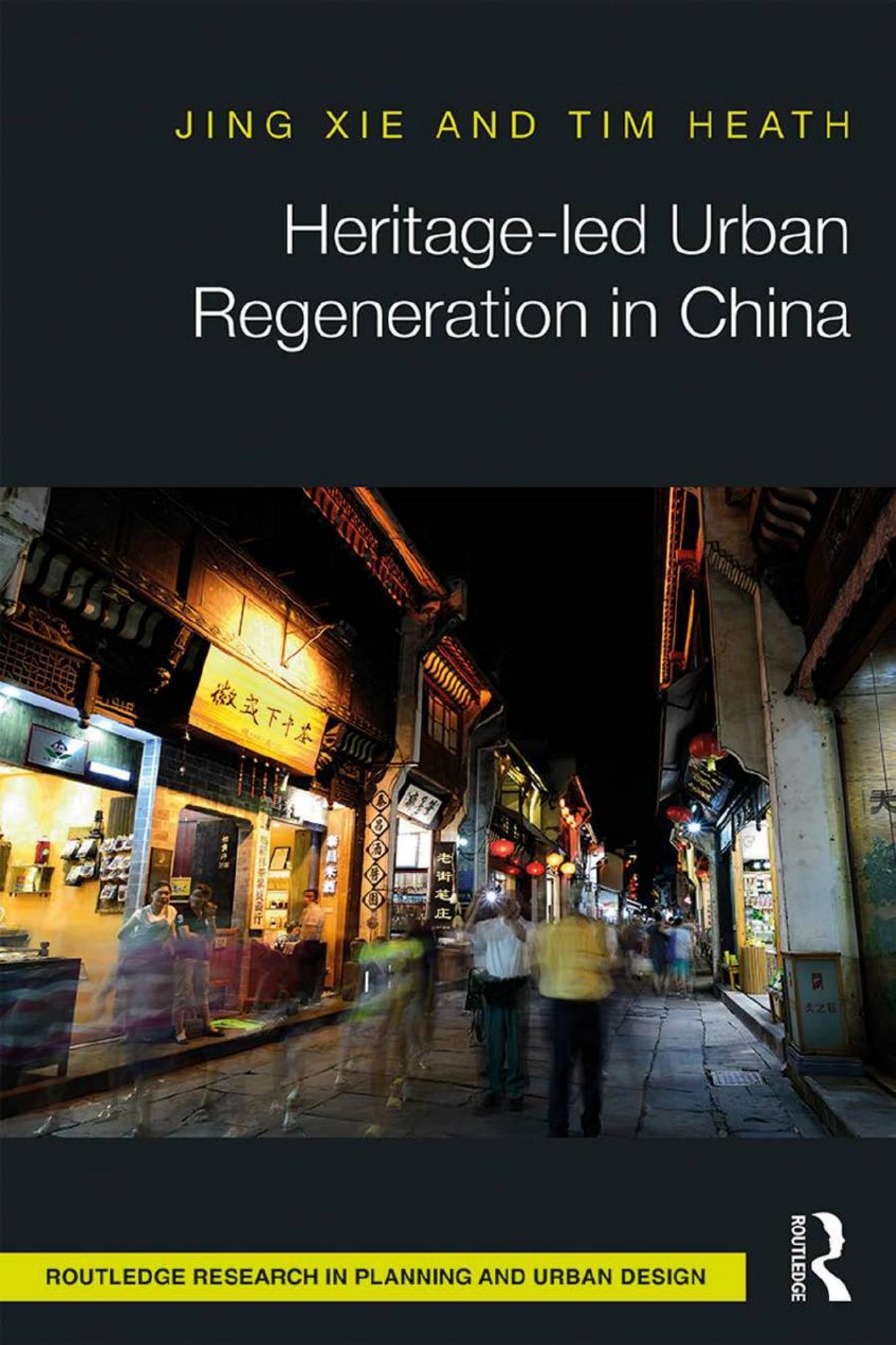 (eBook PDF)Heritage-led Urban Regeneration in China 1st Edición