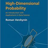 (eBook PDF)High-Dimensional Probability: An Introduction with Applications in Data Science by Roman Vershynin