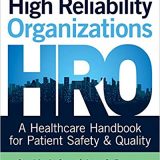 (eBook PDF)High Reliability Organizations A Healthcare Handbook for Patient Safety & Quality by Cynthia Oster , Jane Braaten