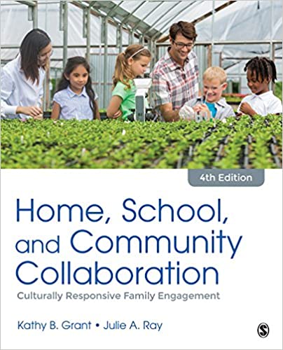 (eBook PDF)Home, School, and Community Collaboration: Culturally Responsive Family Engagement 4th Edition by Kathy Beth Grant , Julie A. Ray