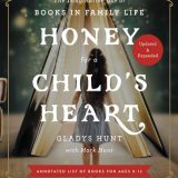 (eBook PDF)Honey for a Child's Heart Updated and Expanded by Gladys Hunt,Mark Hunt