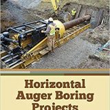(eBook PDF)Horizontal Auger Boring Projects 2nd Edition by Alan Atalah , Lameck Onsarigo