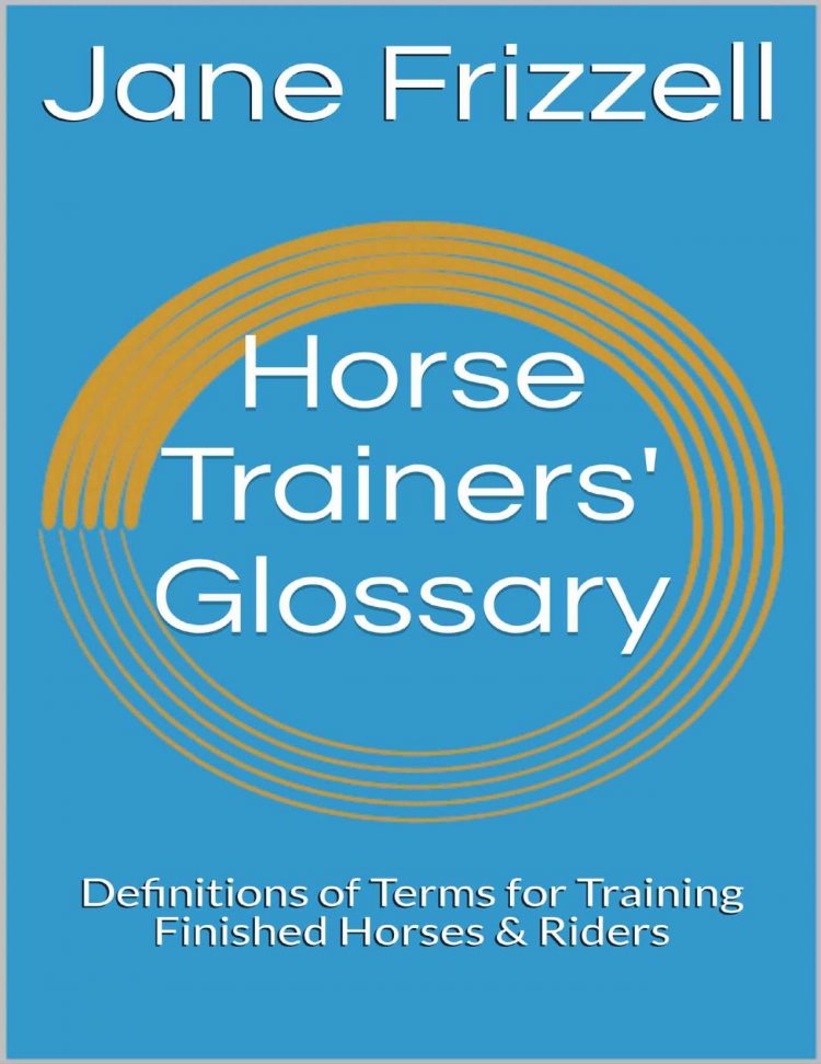 (eBook PDF)Horse Trainers' Glossary by Jane Frizzell