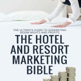 (eBook PDF)Hotel and Resort Marketing Bible by Andrew Wood