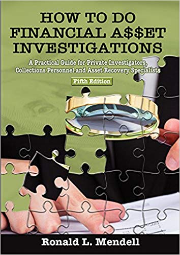 (eBook PDF)How To Do Financial Asset Investigations, 5th Edition by Ronald L. Mendell