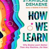 (eBook PDF)How We Learn: Why Brains Learn Better Than Any Machine . . . for Now by Stanislas Dehaene