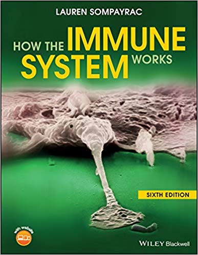 (eBook PDF)How the Immune System Works 6th Edition by Lauren M. Sompayrac