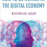 (eBook PDF)How to Be Human in the Digital Economy by Nicholas Agar