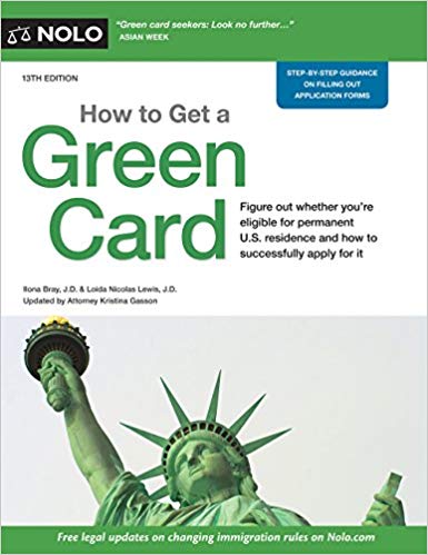 (eBook PDF)How to Get a Green Card Thirteenth Edition by Ilona Bray J.D. , Loida Nicolas Lewis J.D. , Kristina Gasson Attorney