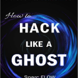(eBook PDF)How to Hack Like a GHOST: A detailed account of a breach to remember by Sparc FLOW
