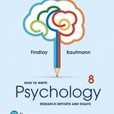 (eBook PDF)How to Write Psychology Research Reports and Essays 8th Australian Edition by Bruce Findlay
