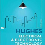 (eBook PDF)Hughes Electrical and Electronic Technology 12th Edition by John Hiley,Ian McKenzie-Smith,Keith Brown