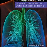 (eBook PDF)Human Anatomy Laboratory Manual with Cat Dissections, 9th Edition  by Elaine N. Marieb , Lori A. Smith