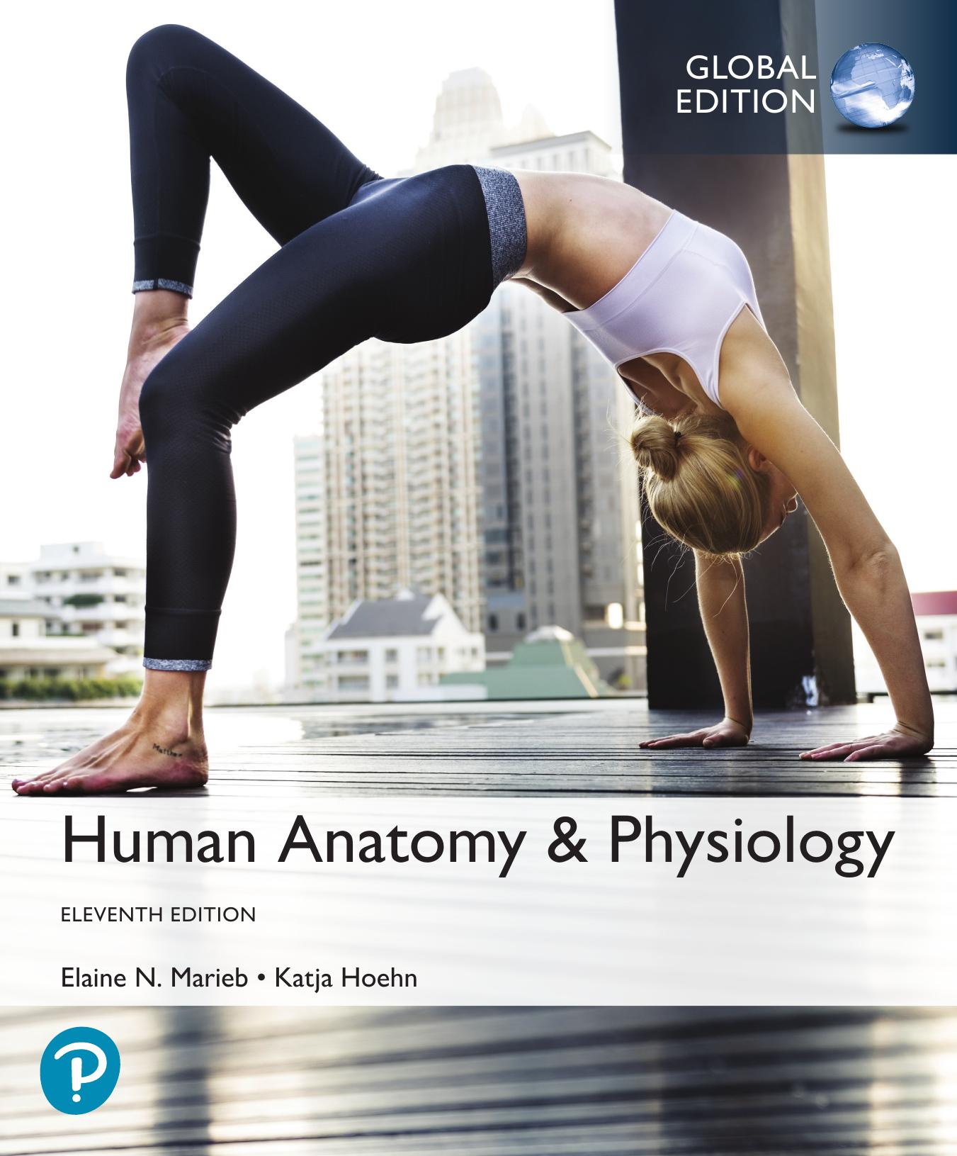 (eBook PDF)Human Anatomy & Physiology, 11th Global Edition by Elaine N. Marieb ET ALL