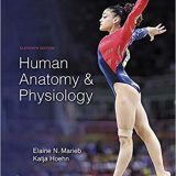 (eBook PDF)Human Anatomy and Physiology, 11th Edition  by Elaine N. Marieb ,‎ Katja N. Hoehn  Pearson; 11 edition (January 15, 2018)