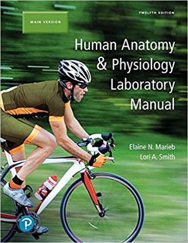 (eBook PDF)Human Anatomy and Physiology Laboratory Manual, Fetal Pig Version, 12th Edition by Elaine N. Marieb , Lori A. Smith