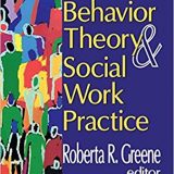 (eBook PDF)Human Behavior Theory and Social Work Practice 3rd Edition by Roberta R. Greene