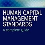 (eBook PDF)Human Capital Management Standards by Dr Wilson Wong , Valerie Anderson , Heather Bond