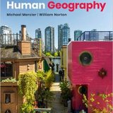 (eBook PDF)Human Geography 10th Edition by Michael Mercier , William Norton