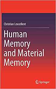(eBook PDF)Human Memory and Material Memory by Christian Lexcellent