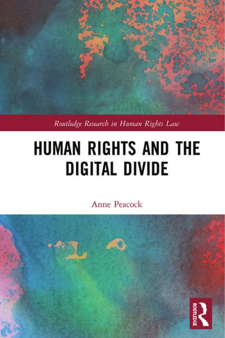 (eBook PDF)Human Rights and the Digital Divide by Anne Peacock