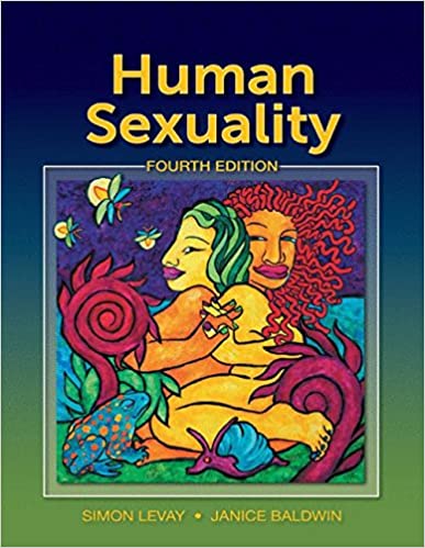 (eBook PDF)Human Sexuality, FOURTH EDITION [Simon Levay] by Simon LeVay ,‎ Janice Baldwin  Sinauer Associates is an imprint of Oxford University Press; 4 edition (November 11, 2011)