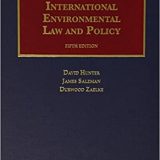 (eBook PDF)Hunter, Salzman, and Zaelke s International Environmental Law and Policy 5th Edition by David Hunter , James Salzman