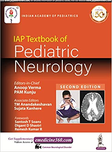 (eBook PDF)IAP Textbook of Pediatric Neurology 2nd Edition PDF+VIDEOS by Anoop Verma , PAM Kunju  Jaypee Brothers Medical Publishers (1 January 2019)