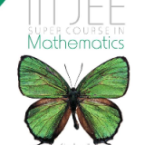 (eBook PDF)IIT JEE Super Course in Mathematics: Algebra II by Trishna Knowledge Systems
