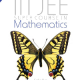 (eBook PDF)IIT JEE Super Course in Mathematics: Calculus by Trishna Knowledge Systems  Pearson India