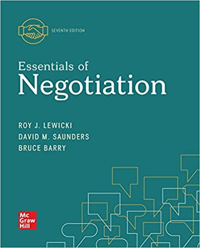 (eBook PDF)ISE EBook Essentials of Negotiation 7E  by Roy Lewicki , Bruce Barry , David Saunders