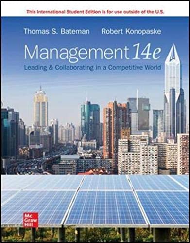 (eBook PDF)ISE EBook Management Leading & Collaborating in a Competitive World 14E by Thomas Bateman , Robert Konopaske
