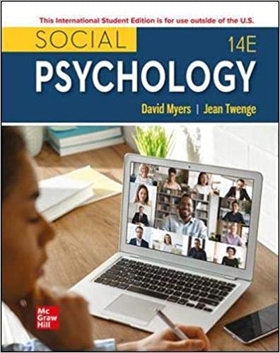(eBook PDF)ISE EBook Social Psychology 14th Edition by David Myers , Jean Twenge Professor