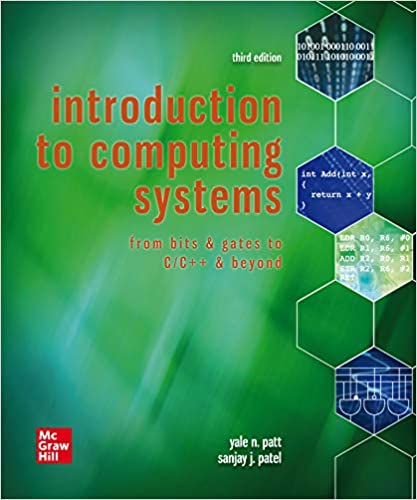 (eBook PDF)ISE Introduction to Computing Systems 3rd Edition  by Yale Patt