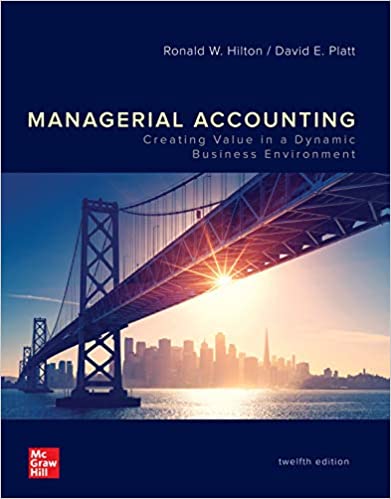 (eBook PDF)ISE Managerial Accounting Creating Value 12th Edition  by Ronald Hilton